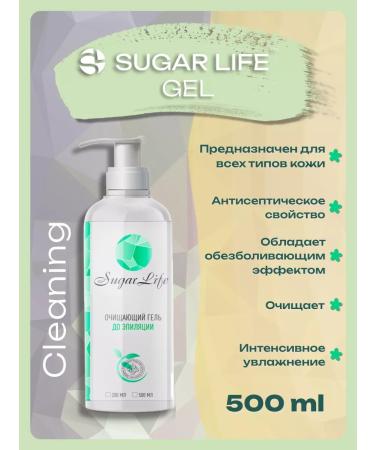 Sugar Life Cleaning gel before depilation of 500 ml