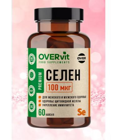 OVER Selenium 100 MKG Female and Male Health Immunity No. 60