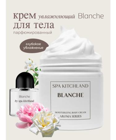 Spa KitchLand Perfumed cream Batter for the body and hands of Blanche