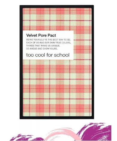 too cool for school Velvet Pore Pact