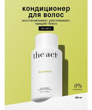 The Act Hair conditioner Balance 280 ml - Buy Online on GoSupps.com