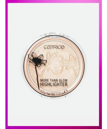 catrice Highlighter than Glow Highlighter 010