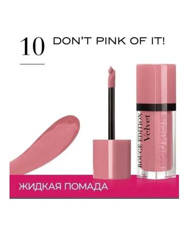 Bourjois Rouge Edition Velvet lipstick tone 10 Dont Pink of it
