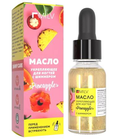 MILV Nail oil and cuticle strengthens with PineApple shimmer
