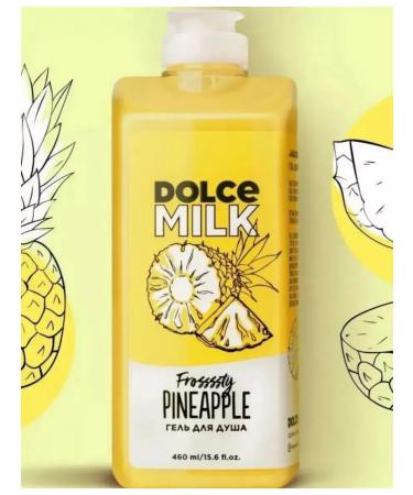 DOLCE MILK Shower gel pineapple
