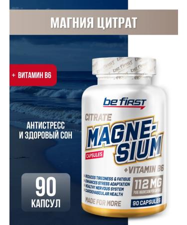 Be First Magnesium Citrate + B6 90 Magnesium Citrate + Vitamin B6