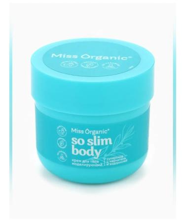 MISS ORGANIC Modeling body cream SO SLIM BODY 140 ml - Buy Online on GoSupps.com