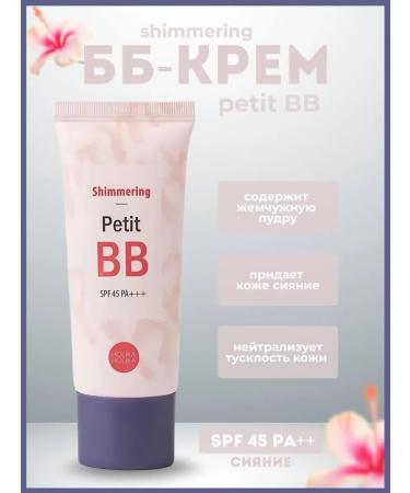 Tonal BB Facial Cream Petit VV Shimmering SPF45 PA +++