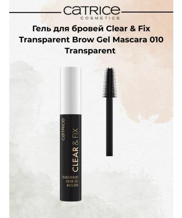 Catrice Clear & Fix Transparent Brow Gel Mascara 010 Transparent 5ml - Buy Online on GoSupps.com