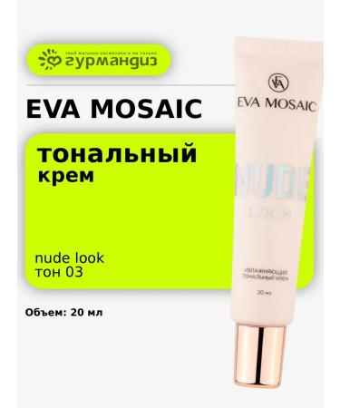 EVA Mosaic Tonal face cream moisturizing Nude look 20 ml tone 03
