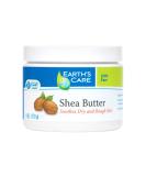 Earth's Care Shea Butter 100% Pure 6 oz (170 g) - Buy Online on GoSupps.com
