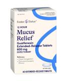Foster & Thrive Chest Congestion Relief - 600 mg Guaifenesin Extended Release Tablets | Compare to Mucinex 12 Hour | 40 Count for International Shipping - Buy Online on GoSupps.com