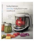 Baby Brezza Organic Baby Food Cookbook - Easy Food Maker Puree and Whole Food Recipes for Your Baby or Toddler - Buy Online on GoSupps.com