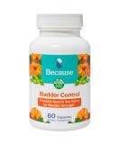Because - Bladder Support Supplement with Pumpkin Seed Extract for Strength Incontinence Urinary Frequency - 600mg per Serving - 60 Bladder Ease Capsules - Buy Online on GoSupps.com