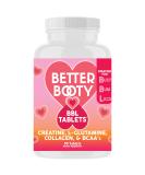 Better Booty BBL Tablets - Glute Builder Supplement for Women | Creatine L-Glutamine Collagen & BCAAs for Booty Gains (90ct - Buy Online on GoSupps.com