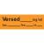 PDC AN-149 Anesthesia Removable Tape with Date Time & Initial Versed Mg/Ml 1/2 Width 500 Length 333 Imprints Orange