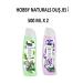 Hobby NATURALS SHOWER GELS (Alcohol Paraben Silicone free) 500 ml x 2