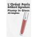 L'Oreal Paris Brilliant Signature Plump in Gloss Lipstick 412 Heighten