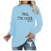 Yes I'm Cold Me 24 7 Shirts for Womens Funny Leter Printed Casual Long Sleeve Pullover Athletic Tee Tops Blouse A01 Blue Small