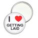 I Love Getting Laid - 55mm Round Compact Mirror