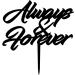Always and Forever Torten Attachment | Wedding Cake Accessories | Acrylic Black | Best Trial Cake Decor for Your Special Day - Buy Online on GoSupps.com