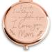 OVENKEI Valentines Day Birthday Gifts for Mom from Daughter Mom Gifts from Daughters Mom Birthday Gifts for Mom Compact Mirror Mom Gifts