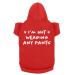 Funny Dog Hoodies I'm Not Wearing Any Pants Cute Dog Clothes Pet Puppy Cat Sweatshirt Dog Accessories for Small & Large Dogs Soft Breathable | Red (X-Large) X-Large Red
