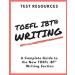 The Test Resources Guide to the New TOEFL iBT Writing Section