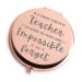 Teacher Gifts for Women Rose Gold Travel Cosmetic Compact Mirror Inspirational Gifts for Teacher Teacher Assistant for Teachers Day Birthday Christmas Graduation Appreciation Unique Gifts