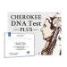 Cherokee DNA Test Plus
