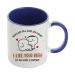 Anniversary Mug Roses are Red Foxes are Clever I Like Your Butt Valentine's Day Gift Inside Coloured Coffee Tea Mug. (Navy Blue)