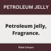 Black Canyon Bergamot Jasmine & Patchouli Scented Petroleum Jelly For Skin 16 Oz (2 Pack) - Buy Online on GoSupps.com