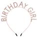 Birthday Girl Headband Birthday Tiara for Women Girls Happy Birthday Gifts for Women  Sweet Happy Birthday Accessories (Rose Gold)