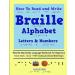 How to Read and Write Braille Alphabet Letters & Numbers - Grade 1: Step by Step Printed Braille Language Workbook for Beginners emergency Including Contracted Braille Signs