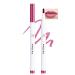 Lip Liner Stain Marker Pen-1Pcs Pink Liquid Lip Tint Longlasting Waterproof Smudgeproof Quick Dry Lipstick Lipcolor Precise Chisel Tip Smooth Lip Gloss Pencil Lip Makeup Lipstain Pen for Women-04 04#