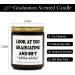 Funny Graduation Gift Candles - Gardenia Scented Party Decor for High School & College Grads | Perfect Gift for Him/Her & Best Friend - Buy Online on GoSupps.com