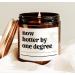 Generic Now Hotter by One Degree Candle Graduation Gift Masters Degree Gift Cream