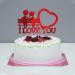 I Love You Cake Topper - Acrylic Cake Decoration for Valentine's Day, Marriage Proposal, Wedding Party - Mirror Red - Buy Online on GoSupps.com