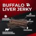Buffalo Liver Jerky - 300 Grams - 100% All-Natural Single Ingredient Grass-Fed Free-Range Premium Buffalo Dog Treats - Air Dried Healthy Dog Chews - Buy Online on GoSupps.com