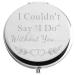 Zuo Bao Bridesmaid Gift I Couldn't Say I Do Without You Compact Mirror Wedding Makeup Mirror Gift for Bridesmaid Flower Girl(I Couldn't Say I Do Without You)