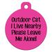 Cat Pet Collar Charm - Outdoor Cat I Live Nearby Please Leave Me Alone - Double Sided (Pink)