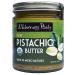 Wilderness Poets Organic Raw Pistachio Butter 8 oz (227 g)
