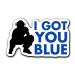 saiki I Got You Blue Sticker for Baseball Softball Catcher's Mask, Helmet 3'' x 2''