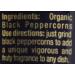 Drogheria & Alimentari Organic Black Pepper Corns Mill 1.59 oz - Pack of 2 - Buy Online on GoSupps.com