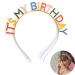 JOYVOX Vibrant Birthday Headband Crown - Celebratory 'IT'S MY BIRTHDAY' Headband Design Comfortable & Stylish