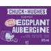 CHUCK HUGHES SPICY EGGPLANT - PACK OF 2 / VEGAN/GLUTEN FREE - Buy Online on GoSupps.com