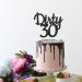 Tenhaisi Black Glitter Dirty 30 Cake Topper Talk 30 to Me Dirty 30 Cake Topper Women 30th Birthday Party Decoration Happy 30th Birthday Decoration 30th Birthday Anniversary Party Supplies - Buy Online on GoSupps.com