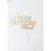 LuciaNArtGB Happy Birthday Mum Cake Topper (Speckled Gold) - Buy Online on GoSupps.com