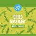 Happy Belly Dried Rosemary 25g - Premium Quality Herbs for Delicious Recipes - Buy Online on GoSupps.com