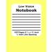 Low Vision Notebook: Yellow - Bold Lined Paper for the Vision Impaired - Thick Black Line On White Paper - 1/2 Inch Line Spacing - 20 Lines by page - ... Impaired Aid for Writing & Note Taking